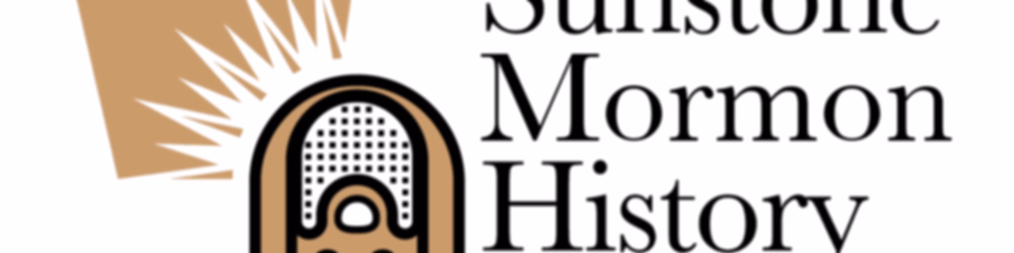 Sunstone Mormon History Podcast