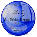 Web Rádio Reluz  A Música Espírita