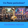 Un Paese pericoloso? - Seconda puntata