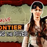 Episode 4: Along the River | We're Alive: Frontier | Season 1