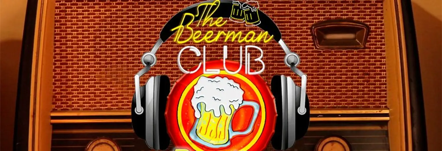 The Beerman Club Radio