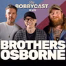  #690 - Brothers Osborne on the Scary Future of Country Music, Chris Stapleton's Dad Advice & Why They Wouldn't Make It Today