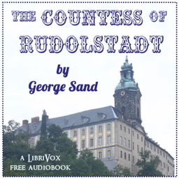 Countess of Rudolstadt, The by George Sand (1804 - 1876)