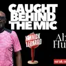 Caught Behind the Mic w/Yannick Leonard: Abdiel Hughes (coaching in Antigua)