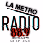 radio la metro 88.9 quitilipi chaco