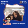 195. Legend of Tengger | Asal-Usul Suku Tengger dan Bromo