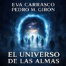El Universo de las Almas Nº 44 (Directo 6 de Julio 2026)