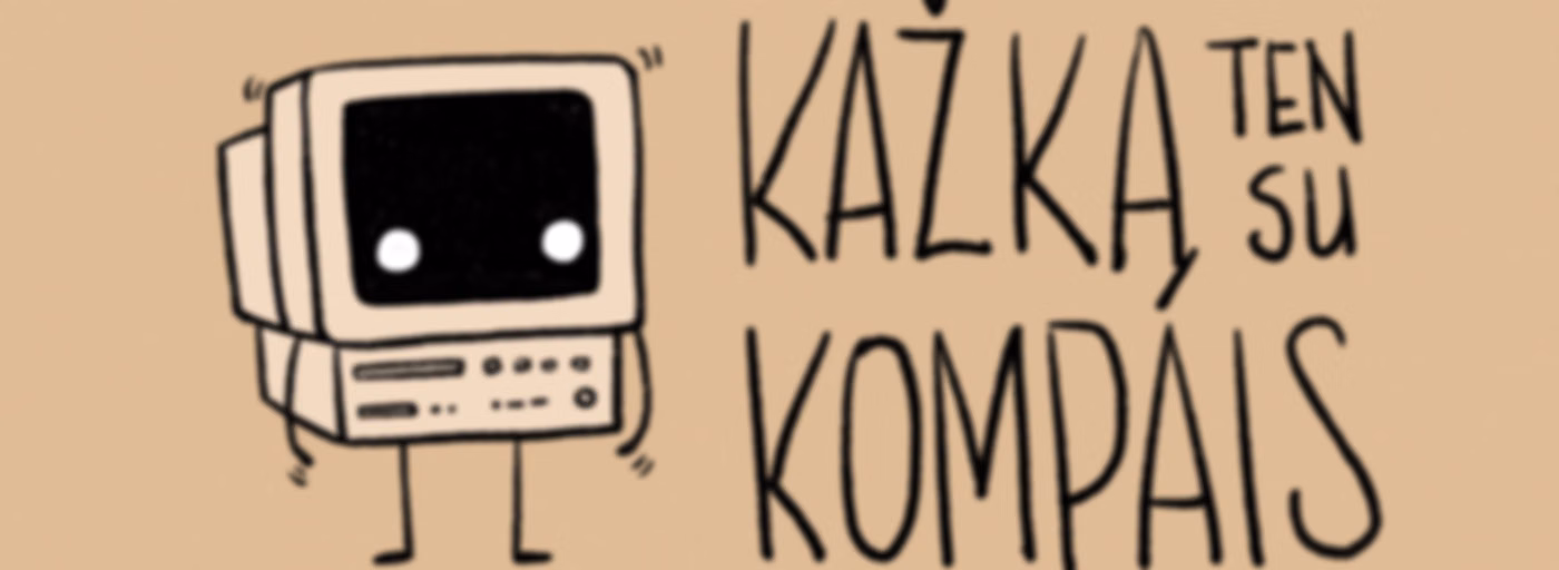 Kažką ten su kompais
