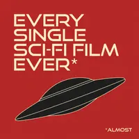 Every Single Sci-Fi Film Ever*