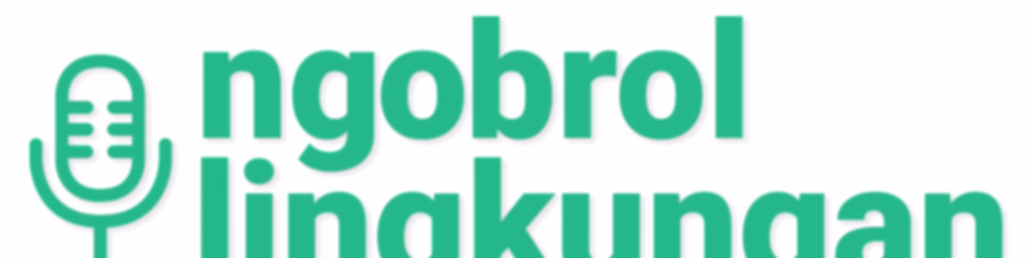 #NgobrolLingkungan
