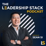 The Leadership Stack Podcast