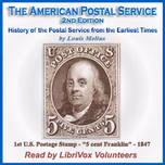 American Postal Service, Second Edition, The by Louis Melius (1844 - 1923)
