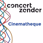 Cinematheque – Concertzender | Klassiek, Jazz, World en meer