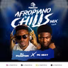 AfroPiano & Chills Vol.3