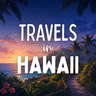 Travels in Hawaii: Parts 1-3 (Bonus)