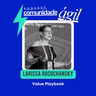 Episódio #203 - Value Playbook com Larissa Rosochansky