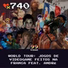 99Vidas 740 - World Tour: Jogos de Videogame Feitos na França