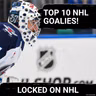 Top 10 NHL Goalies Ranked! | NHL Goaltender Power Rankings & Predictions