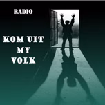 Kom uit my Volk