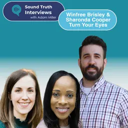 Winfree Brisley and Sharonda Cooper – Turn Your Eyes