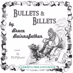 Bullets & Billets by Bruce Bairnsfather (1887 - 1959)