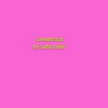 Lovestruck by Safa Kabir