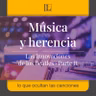 Música y herencia. Las innovaciones de los Beatles · Parte II