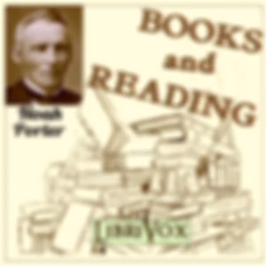 Books and Reading by Noah  Porter (1811  - 1892)