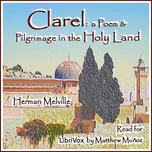 Clarel by Herman Melville (1819 - 1891)