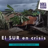 El SUR en crisis - Día mundial del medioambiente