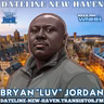 Dateline New Haven: Bryan Luv Jordan