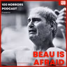 Episode 139 - Beau Is Afraid (2023)