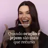 QUANDO ORAÇÃO E JEJUM SÃO MAIS QUE RECURSOS