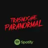 JUEVES 16-07-2026 TRASNOCHE PARANORMAL PROGRAMA COMPLETO