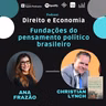 EP#140: Fundações do pensamento político brasileiro, com Christian Lynch