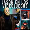 Viernes 13: Vida, MUERTE y regreso de JASON en los VIDEOJUEGOS