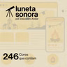 Luneta Sonora 246: Cores que contam