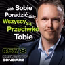 #578 Czy Da Się Obronić Przed Mistrzem Manipulacji? Psychopaci Na Instagramie - Krzysztof Gonciarz