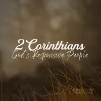 2 Corinthians: God's Responsive People