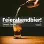 Feierabend Bier