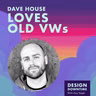 Dave House Loves Old VWs
