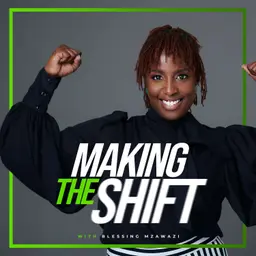 Making the Shift