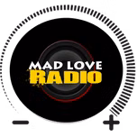 Mad Love Radio Station