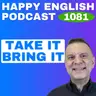 1081 - Bring vs. Take: Which One Should You Use?