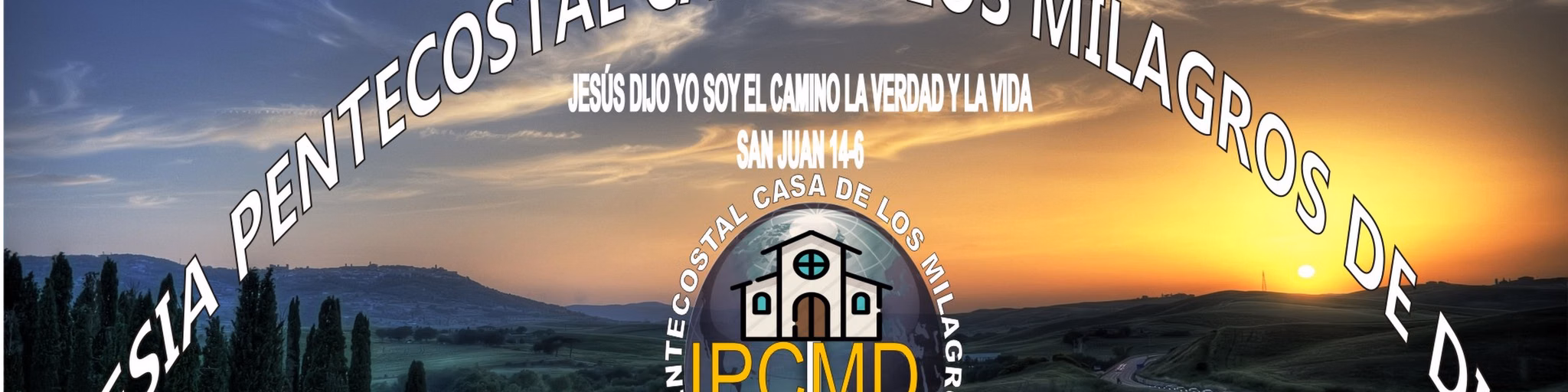 Iglesia Pentecostal casa de los Milagros de Dios