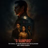 [Trailer] O VAMPIRO