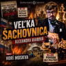 Podcast #2: Veľká šachovnica_ Slováci médiám neveria, horí Moskva, Pohoda bez politiky