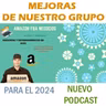 MEJORAS DE NUESTRO GRUPO PARA EL 2024