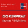 Interview | 2026 Rebroadcast | Sabrina's F1 Origin Story | 196 | She's Never Been to a Race, Never Driven a Track Day, and Somehow Ended Up Co-Hosting an F1 Podcast. How?