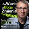 #576 Co Zrobić, By Być Szczęśliwym? Skąd Bierze Się Poczucie, Że Życie Ma Sens? prof. Wojciech Glac